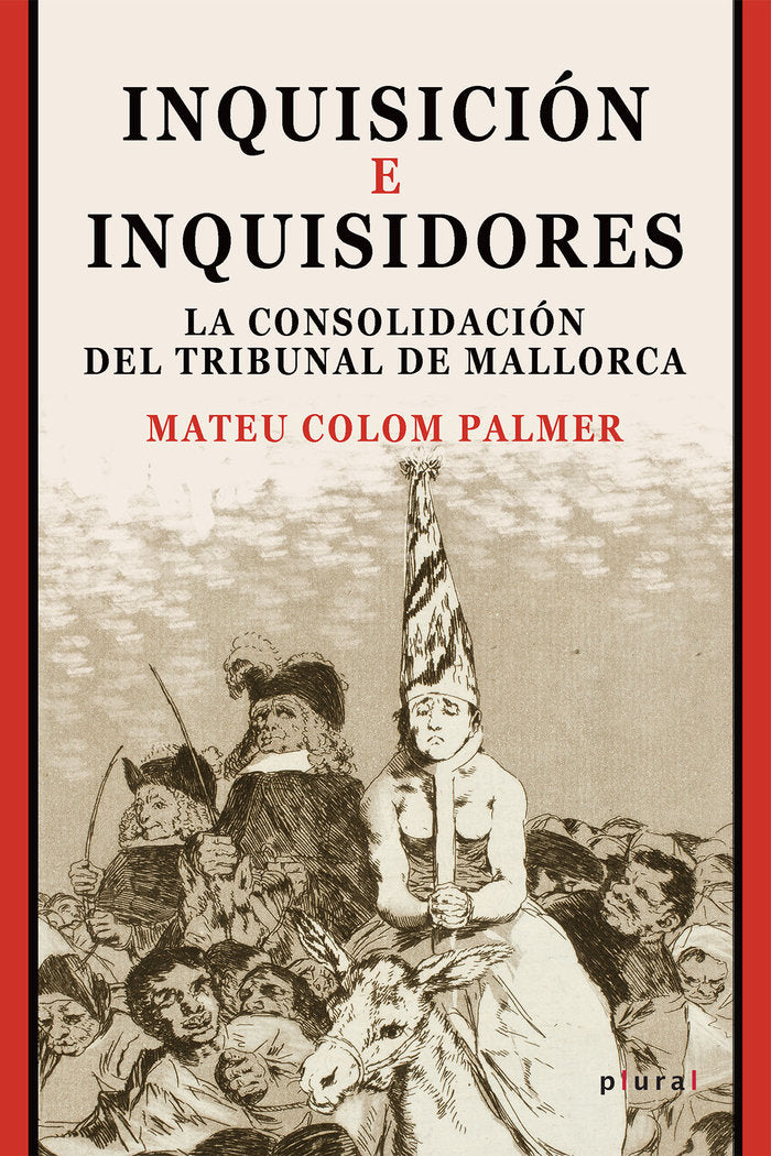 INQUISICION E INQUISIDORES, de COLOM PALMER, MATEU | portada del libro