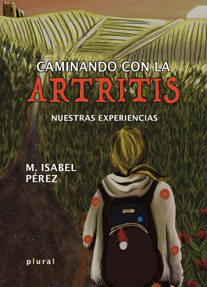 Caminando con la artritis, de PEREZ FERNANDEZ, MARIA ISABEL | portada del libro