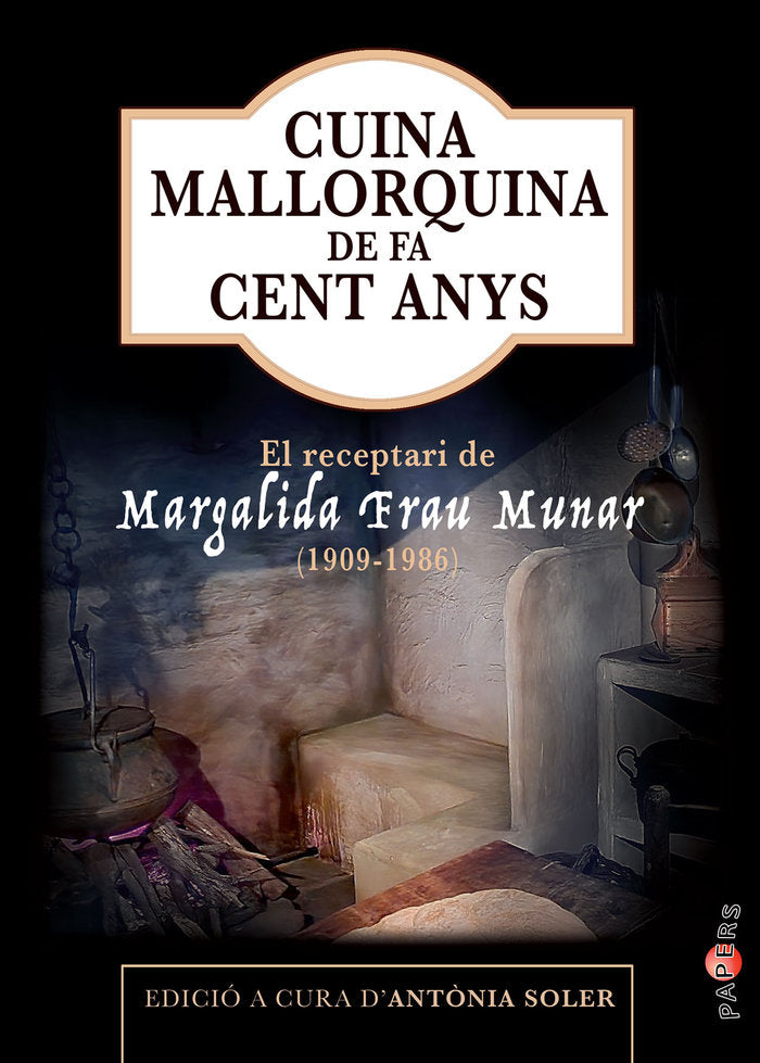 Cuina mallorquina de fa cent anys | portada del libro