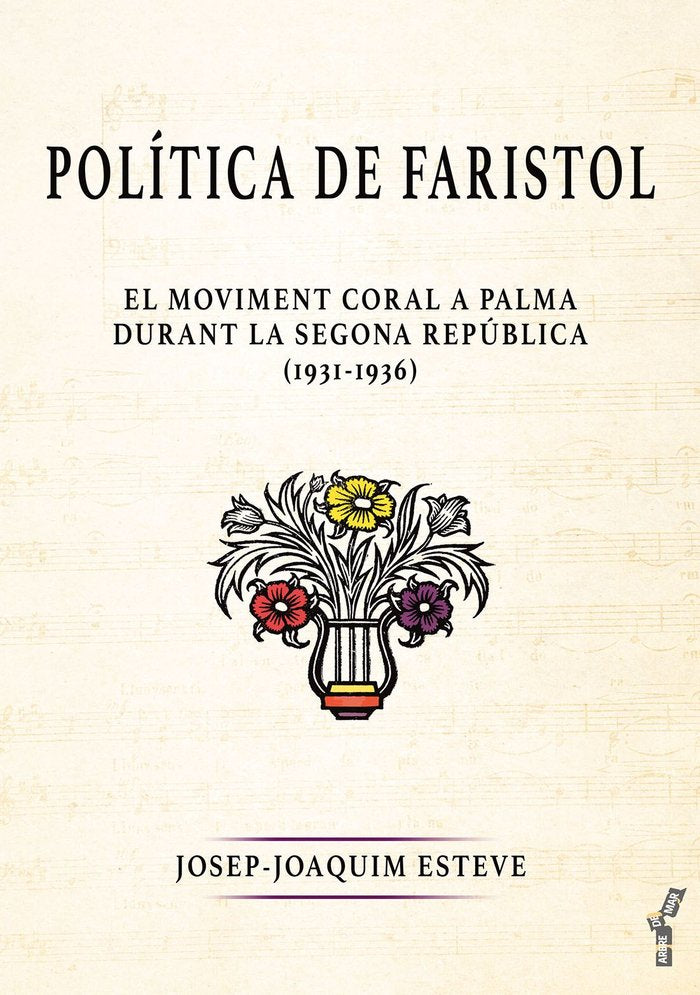 POLITICA DE FARISTOL, de ESTEVE VAQUER, JOSEP-JOAQUIM | portada del libro