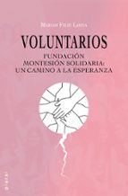 VOLUNTARIOS, de MARIAN FELIU LANDA | portada del libro