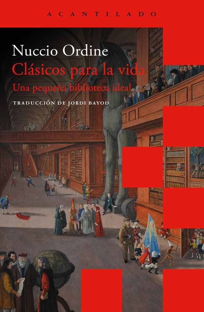 CLASICOS PARA LA VIDA, de ORDINE, NUCCIO | portada del libro
