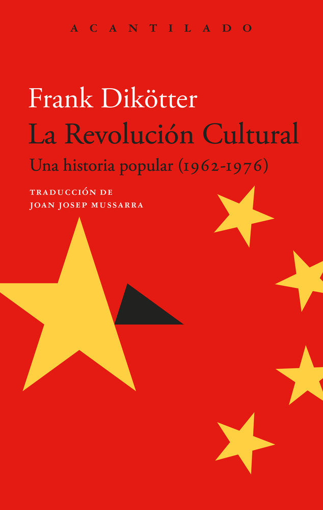 LA REVOLUCION CULTURAL, de DIKOTTER, FRANK | portada del libro