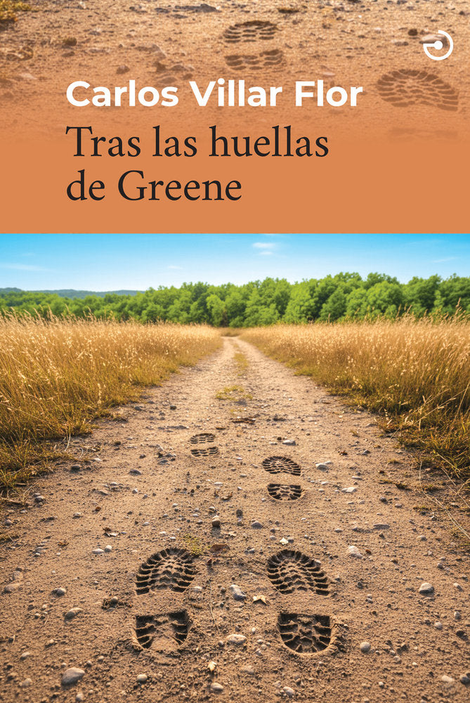 TRAS LAS HUELLAS DE GREENE, de VILLAR FLOR | portada del libro