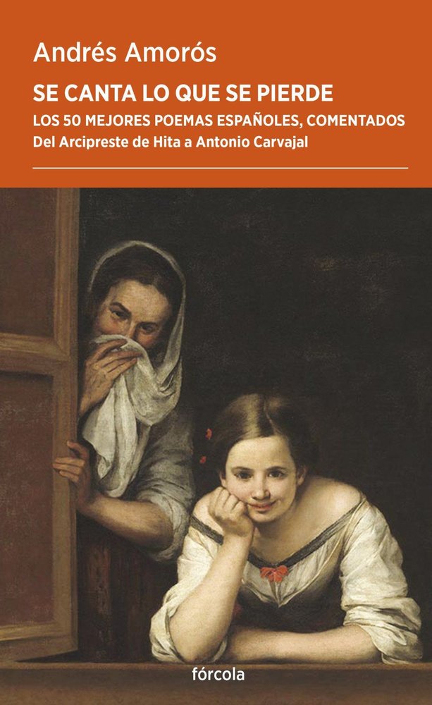 SE CANTA LO QUE SE PIERDE, de AMOROS, ANDRES | portada del libro