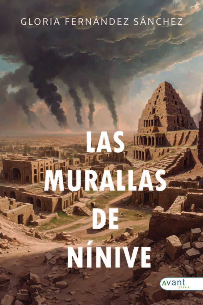 LAS MURALLAS DE NÍNIVE, de Fernández Sánchez, Gloria | portada del libro