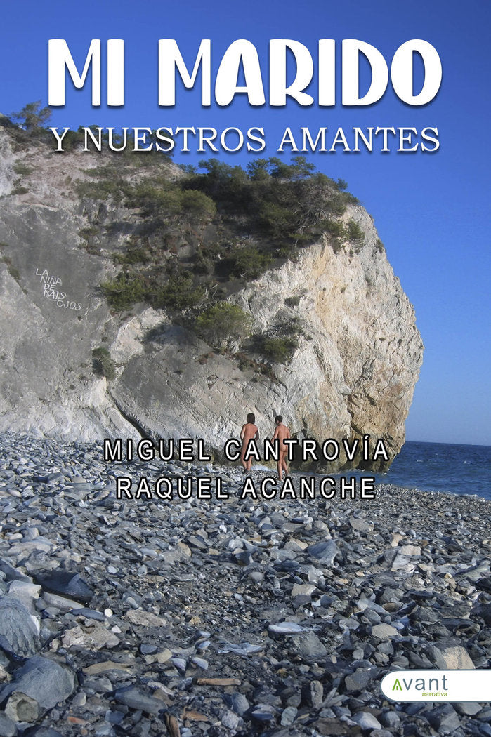 MI MARIDO Y NUESTROS AMANTES, de Acanche, Raquel | portada del libro