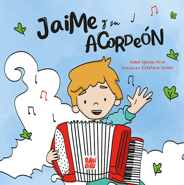 JAIME Y SU ACORDEON, de IGLESIAS ARCE, ISABEL | portada del libro