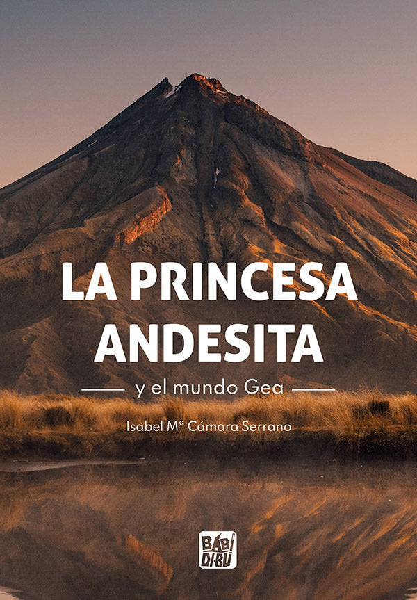 LA PRINCESA ANDESITA, de CAMARA SERRANO, ISABEL Mª | portada del libro