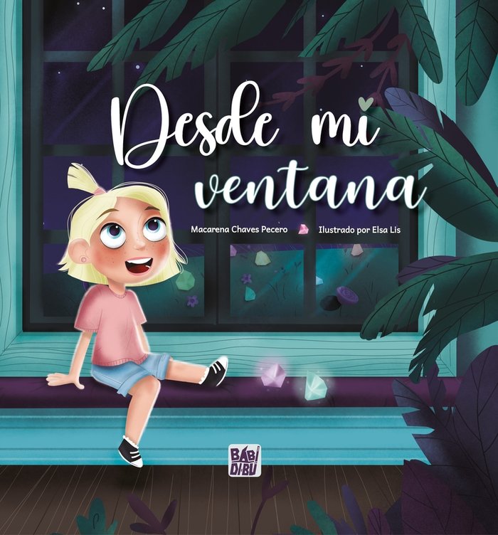 DESDE MI VENTANA, de CHAVES PECERO, MACARENA | portada del libro