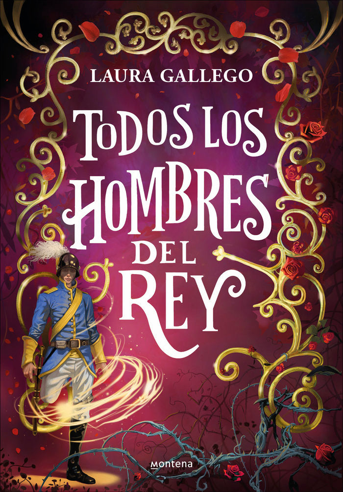 TODOS LOS HOMBRES DEL REY, de LAURA GALLEGO | portada del libro