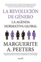 REVOLUCIモN DE GノNERO, LA, de MARGUERITE A. PEETERS | portada del libro