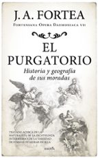 PURGATORIO, EL, de JOSE ANTONIO FORTEA | portada del libro