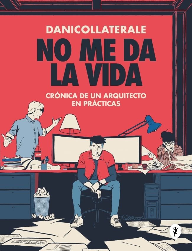 NO ME DA LA VIDA, de DANI COLLATERALE | portada del libro