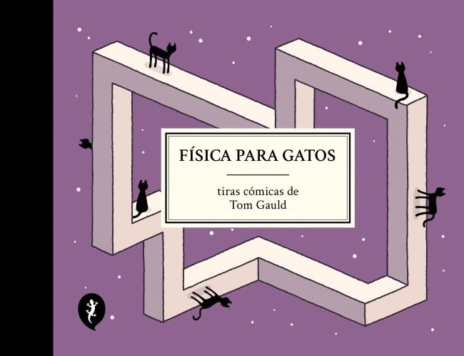 FISICA PARA GATOS, de TOM GAULD | portada del libro