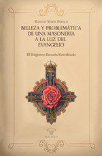 BELLEZA Y PROBLEMATICA DE UNA MASONERIA A LA LUZ DEL EVANGELIO, de MARTI BLANCO, RAMON | portada del libro