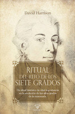 RITUAL DEL RITO DE LOS SIETE GRADOS, de DAVID HARRISON | portada del libro