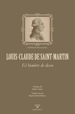 El Hombre de Deseo, de LOUIS-CLAUDE DE SAINT-MARTIN | portada del libro
