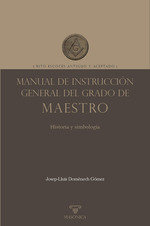 MANUAL DE INSTRUCCION GENERAL DEL GRADO DE MAESTRO, de JOSEP-LLUIS DOMENECH GOMEZ | portada del libro