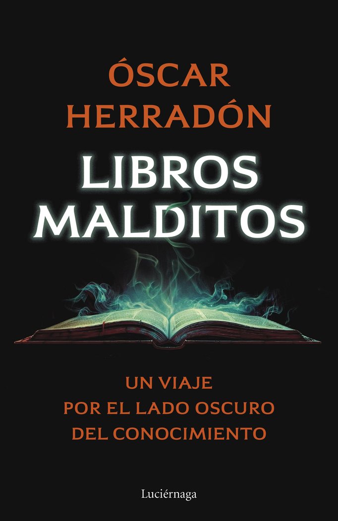 Libros malditos, de HERRADON AMEAL, OSCAR | portada del libro