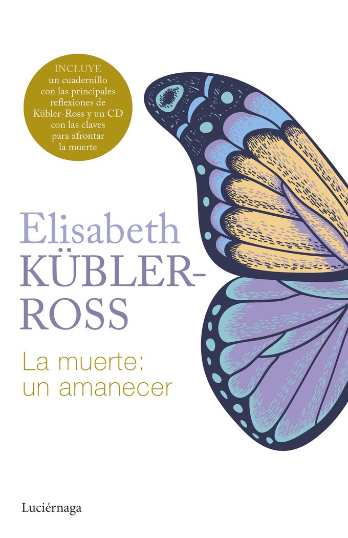 La muerte: un amanecer, de ELISABETH KUBLER ROSS | portada del libro