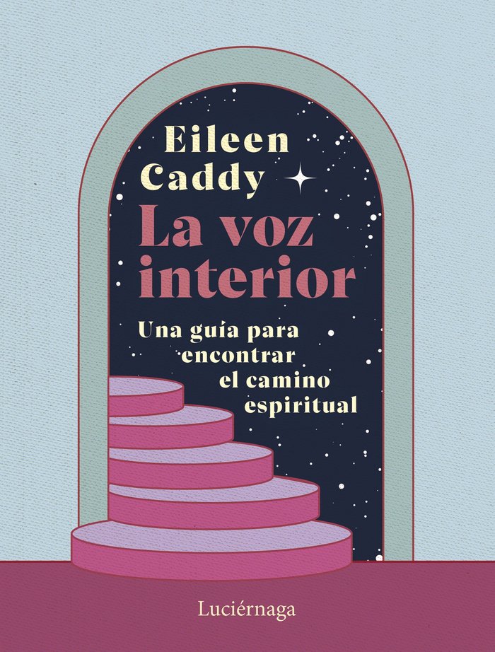 La voz interior, de CADDY, EILEEN | portada del libro