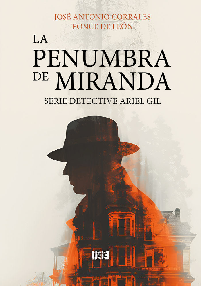 La penumbra de Miranda, de Corrales Ponce de León, José Antonio | portada del libro