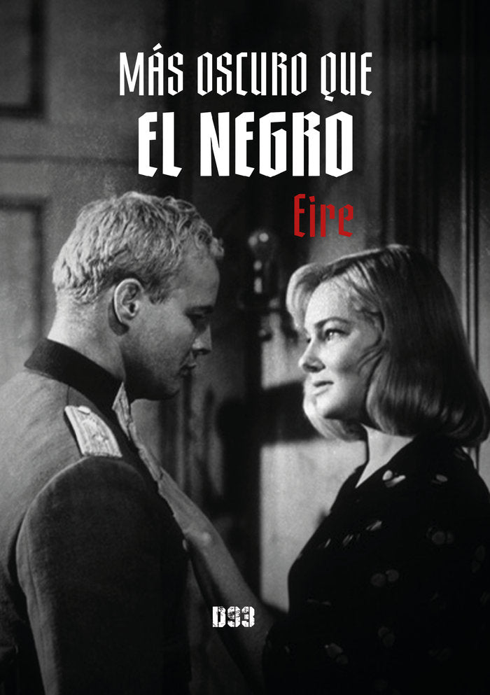 Más oscuro que el negro, de Rubio Eire, José Vicente | portada del libro