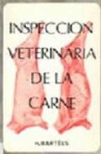 Inspección veterinaria de la carne, de H. ET AL. BARTELS | portada del libro