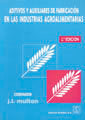 Aditivos y auxiliares de fabricación en las industrias agroalimentarias, de Multon | portada del libro
