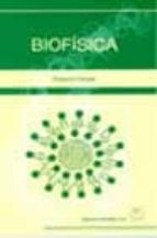 Biofísica, de RONAND GLASER | portada del libro
