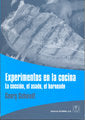 Experimentos en la cocina, de Schwedt | portada del libro