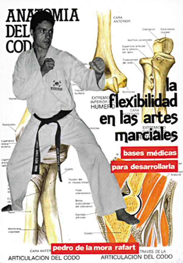 La flexibilidad en las artes marciales, de MORA RAFART, PEDRO DE LA | portada del libro