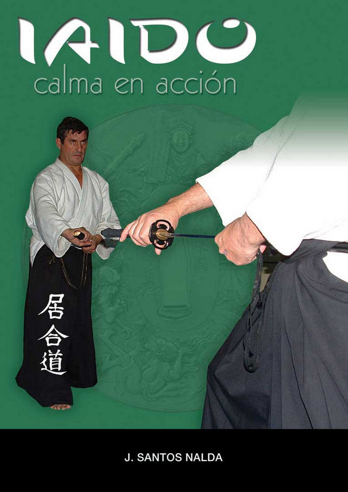Iaido, de SANTOS NALDA, JOSE | portada del libro