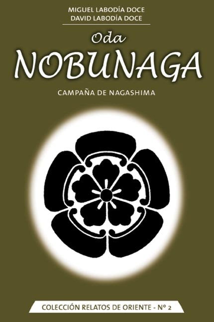 ODA NOBUNAGA, de LABODIA DOCE, MIGUEL | portada del libro