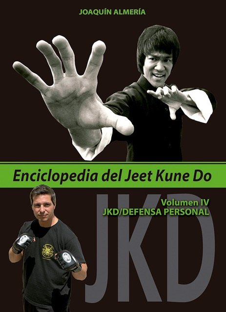 Enciclopedia del Jeet Kune Do. Volumen IV, de Almería Querol, Joaquín | portada del libro