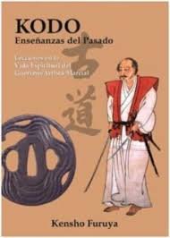 KODO. ENSEÑANZAS DEL PASADO, de KENSHO FURUYA | portada del libro