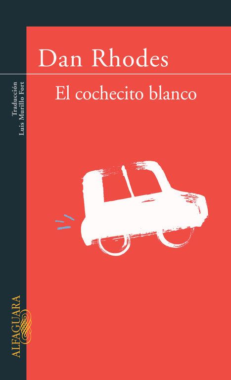 El cochecito blanco, de Rhodes, Dan | portada del libro