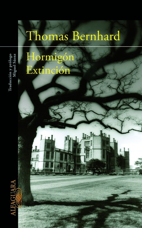 Hormigón Extinción, de BERNHARD THOMAS | portada del libro