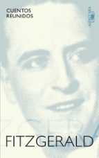 Cuentos reunidos Fitzgerald, de F. Scott Fitzgerald | portada del libro
