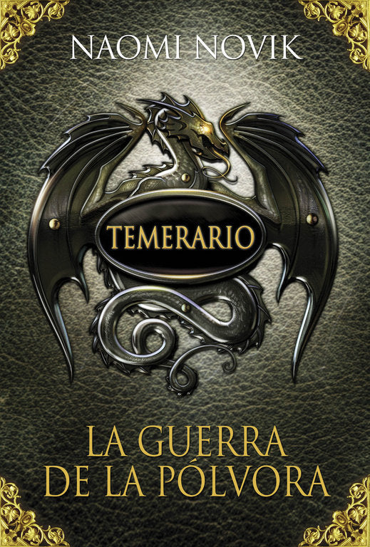 La guerra de la pólvora (Temerario 3), de Novik | portada del libro
