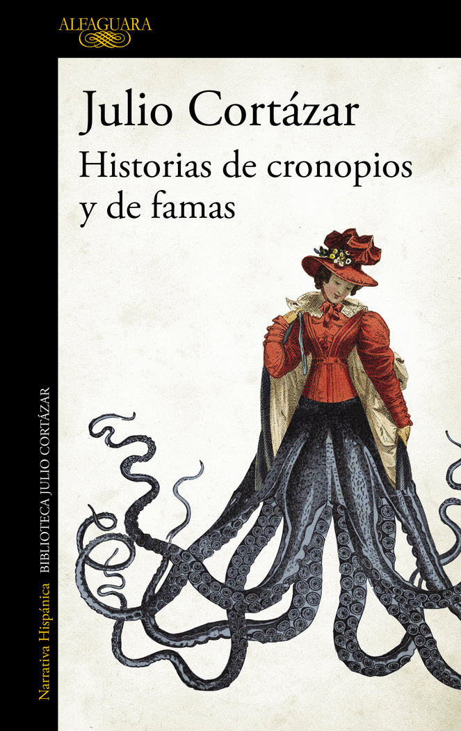 Historias de cronopios y de famas, de Cortázar, Julio | portada del libro