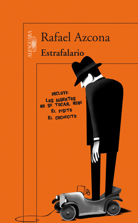 Estrafalario, de Azcona, Rafael | portada del libro