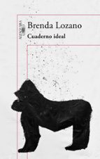 Cuaderno ideal (Mapa de las lenguas), de Brenda Lozano | portada del libro