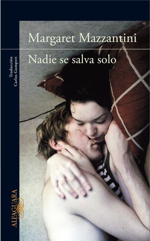 Nadie se salva solo, de Mazzantini, Margaret | portada del libro