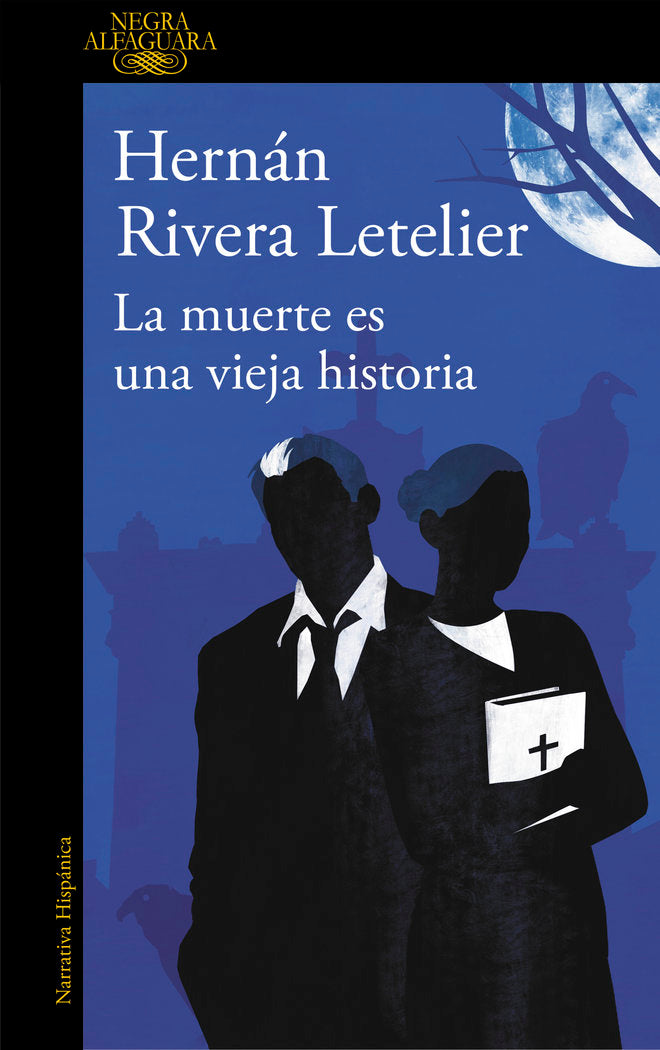 La muerte es una vieja historia, de Rivera Letelier, Hernán | portada del libro