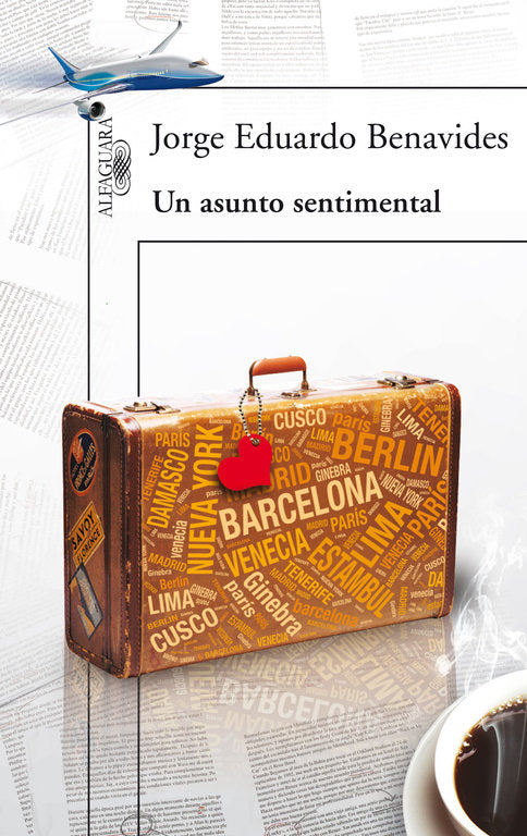 Un asunto sentimental, de Benavides, Jorge Eduardo | portada del libro
