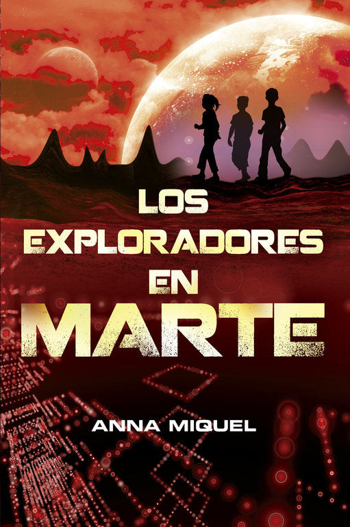 Los exploradores en Marte, de Miquel, Anna | portada del libro