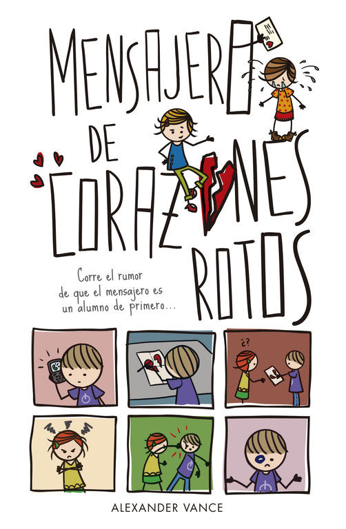 Mensajero de corazones rotos, de Vance, Alexander | portada del libro