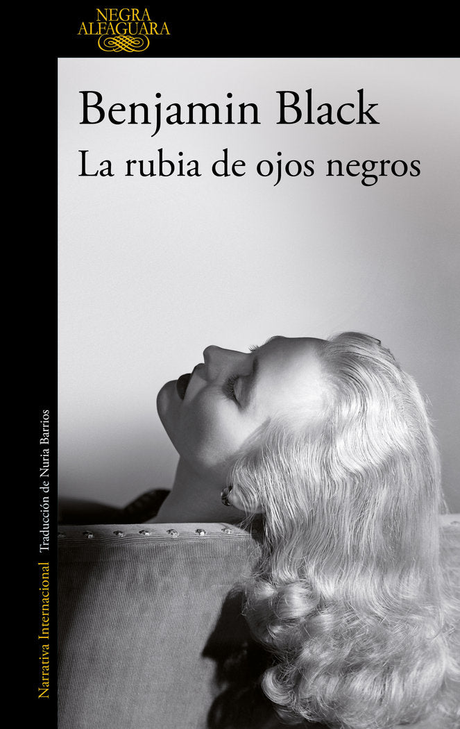La rubia de ojos negros, de Black, Benjamin | portada del libro